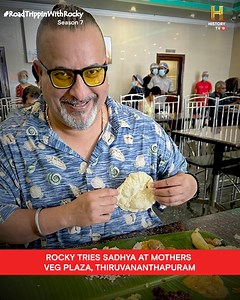 742K views · 4.8K reactions | [Partnered] The purity of a mother's love, food as medicine and not medicine as food and all 6 rasas of food is what the owner of Mothers Veg Plaza, Thiruvananthapuram, says makes his Sadhya special. Rocky tried it for himself. #RoadTrippinWithRocky S7 Co-Presented by Paragon Footwear #Paragonfootwear #HarKadamAapkeSaath #ParagonComfort #Foodie #Kerala | HISTORY | Facebook