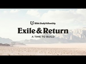 BSF's Exile & Return Lesson 12: Costly Compromise & Painful Obedience (Women's)