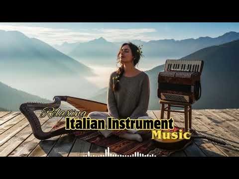 Italian Ambient Relax Music 🌙 Chill Out Instrumental for Stress Relief