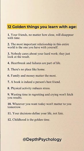 12 Golden Things You Learn with Age #quotes #golden #wisdom #psychology #life #selfdevelopment
