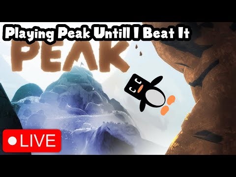 🔴PLAYING PEAK UNTILL I BEAT IT PT. 2🔴Playing With Fans🔴