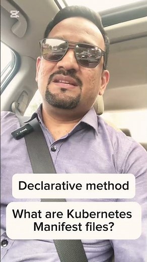 What are Kubernetes Manifest Files?