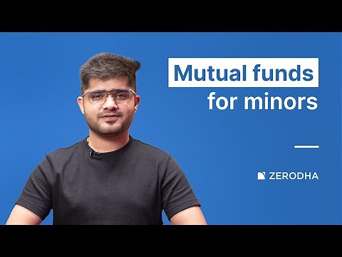 How to invest in mutual funds for your child’s minor account with Zerodha