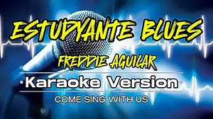 117K views · 2.6K reactions | Estudyante Blues Karaoke Freddie Aguilar Greatest Hits Song. #freddieaguilar #estudyanteblues #freddieaguilarkaraoke #karaoke #videoke #karaokemusic #karaokeversion #karaokelyrics #music #lyricsvideo #lyrics #musiclover #opm #opmhits #opmlovesong #opmsong #greatesthits #cover #songs #boyrosekaraoke #freddieaguilarsongs | Willy Bou Magarso | Facebook