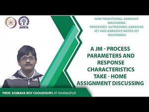 A JM - Process Parameters and Response Characteristics take - home assignment discussing