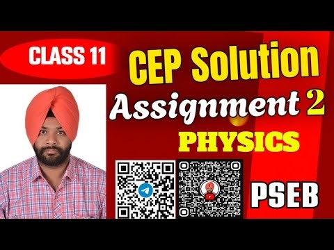 PHYSICS CEP Assignment 2 solutions| class 11| PSEB | #pseb2026 ‪@schooleducationpunjab‬