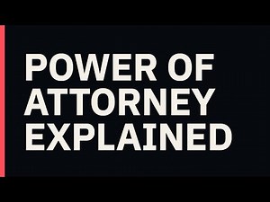 Power of Attorney Explained: Estate Planning Basics