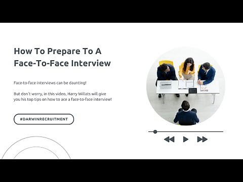 How to prepare for a face-to-face interview