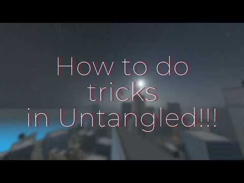 How to do flips and tricks in Untangled!