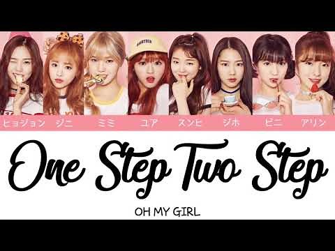 【かなるび/歌詞/日本語字幕】One Step Two Step - OH MY GIRL