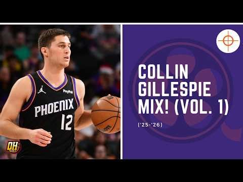 Collin Gillespie Highlight Mix! (Vol. 1 • 2025-26 Season)