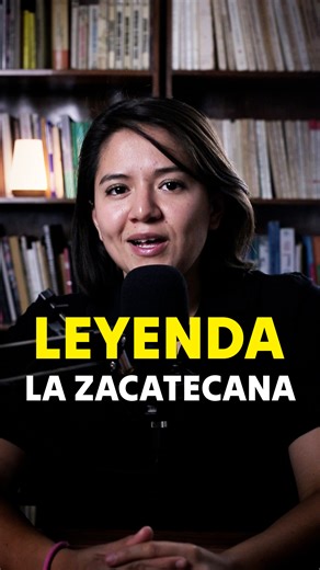 La leyenda de La Zacatecana