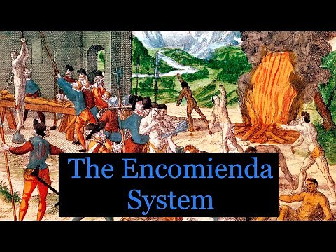 The Encomienda System Explained