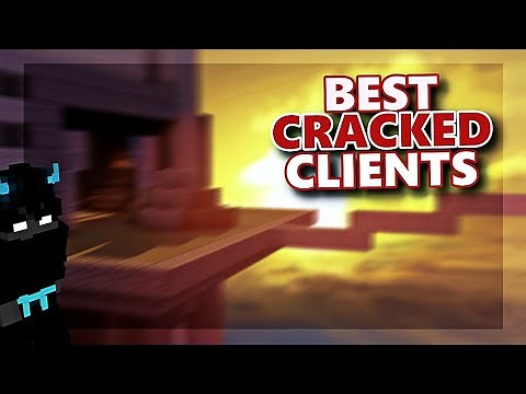 BEST CRACKED CLIENTS for MINECRAFT! (20+)