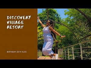 Discovery Village Resort, Nandi Hills, Bangalore| Sunset at Nandi Hills| Birthday 2019 Vlog| #gopro