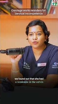 Weak Cervix? 5th Month Miscarriage Solution |Cervical Incompetence Explained| EP 25 |Dr. Aruna Ashok