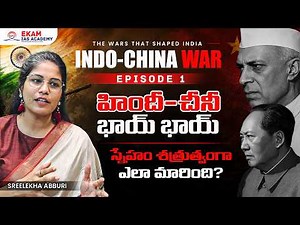 Why India and China Went From Brothers to Enemies | Sreelekha Abburi
