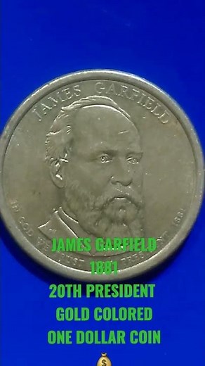 JAMES GARFIELD 20TH PRESIDENT 1881 GOLD COLORED ONE DOLLAR COIN 💰