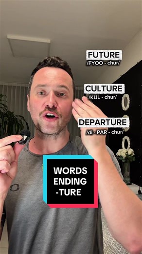 Mastering the Pronunciation of Words Ending in -TURE