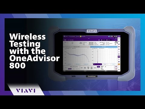 Wireless Testing with the OneAdvisor 800