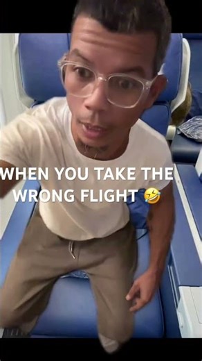 What Happens When You Catch The Wrong Flight Let Me Out 🤣 #tiktokvideos