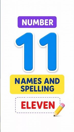 Number 11 – Name and Spelling | ELEVEN Spelling for Kids | Class 1 Maths #shorts