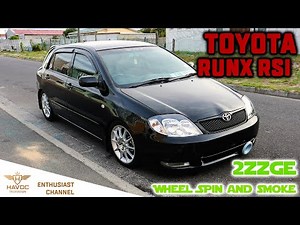 Toyota RUNX RSI 1st Gen | 2zzge | VVT | VELOCITY STACK | MASSIVE BURNOUT