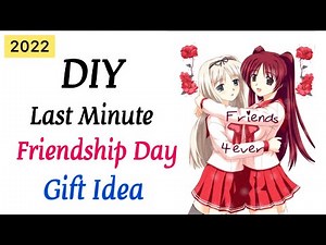 Cute gift for BFF / Last Minute Friendship Day gift Idea Handmade /How to / DIY friendship day craft