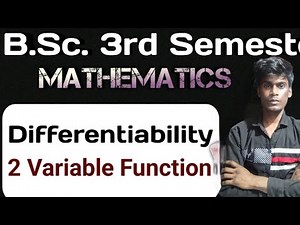 Differentiability function of 2 Variables!!complete chapter DAY (2)