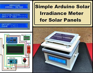Simple Arduino Solar Radiation Meter for Solar Panels