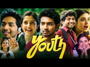 Youth Full Movie in Tamil 2026 | Ken Karunas | Anishma Anilkumar | Priyanshi Yadav | Reaction&Story
