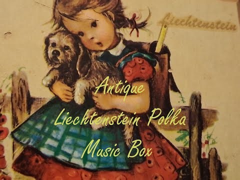 Antique Liechtenstein Music Box Liechtenstein Polka