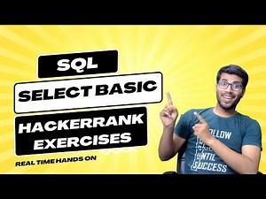 [Hindi] SQL interview questions || Revising the SELECT query || HackerRank SQL || select basics