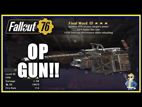How to get "The Final Word"(God Gun) - Fallout 76