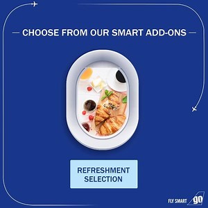 Pre-book from an array of smart add-ons to enhance your travel experience. #FlySmart | GO FIRST