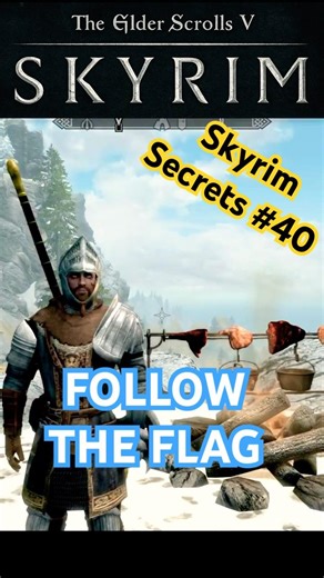 Skyrim Secrets #40: This Random Flag Hides Loot