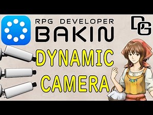How to Make a Dynamic Camera Tutorial RPG Developer Bakin
