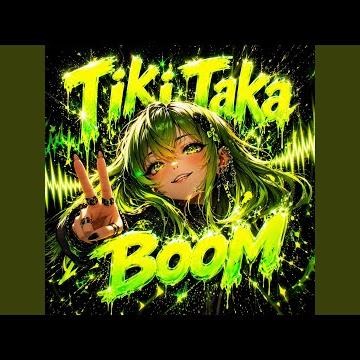 Tiki Taka Boom (Phonk)