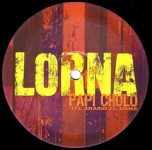 Lorna - Papi Chulo