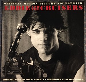 Beaver Brown - Eddie And The Cruisers (Original Motion Picture Soundtrack)