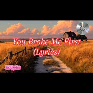 84K views · 1.8K reactions | ♥️You Broke Me First♥️_(English_Songs_W/Lyrics)_A Heartfelt_Romantic_Ballad_Love/Songs #everyonehighlights #everyonefollowers #romanticsong #songlyrics #HeartfeltSongs #balladsongs #30kfollowersunlocked | Ruel Dacara | Facebook