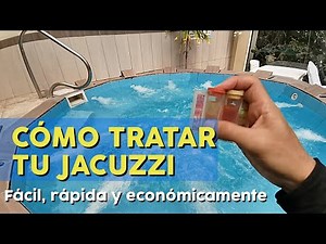 Cómo mantener el Jacuzzi (secretos para economizar mucho).