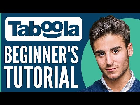 Taboola Ads Tutorial for Beginners | How to Use Taboola 2026