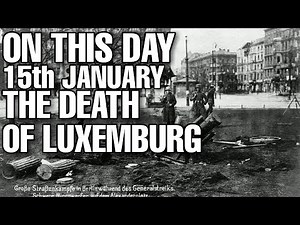 The Death of Rosa Luxemburg
