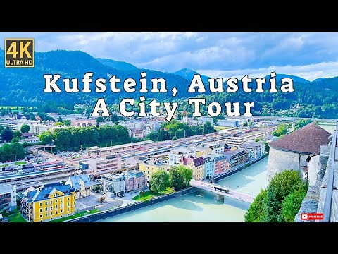 Kufstein, Austria 🇦🇹 | A Beautiful 🤩 Summer ☀️ Walking Tour | Castle 🏰 | Inn River 🌊 | 4K 60fps