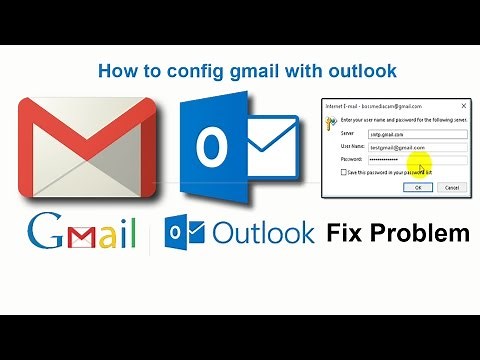 How to config gmail with outlook 2016 and fix problem