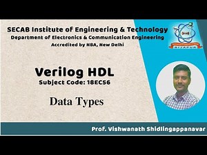 Verilog HDL L2.2 - Data Types | 18EC56 | VTU Syllabus | SECAB. I. E. T