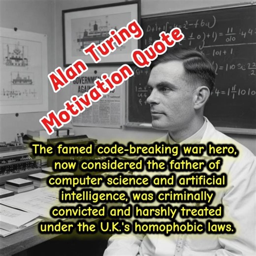 Alan Turing's Motivation Quote #AlanTuring #ArtificialIntelligence #FutureTechnology