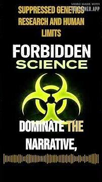 Suppressed Genetics Research and Human Limits | Forbidden Science