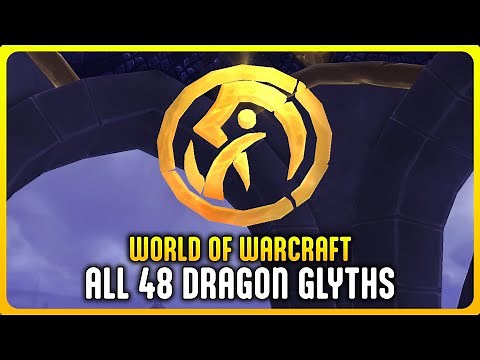 WoW Dragonflight - All 48 Dragon Glyphs Locations